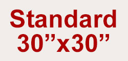 Standard (30" x 30")
