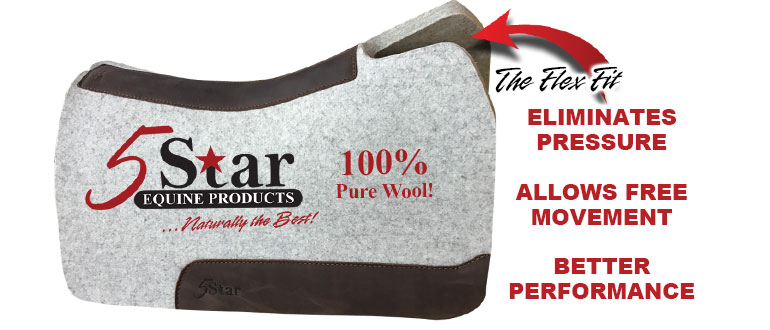 The Flex Fit Wither Option  5 Star Equine, manufacturer of the world's  finest, all-natural saddle pads and mohair cinches
