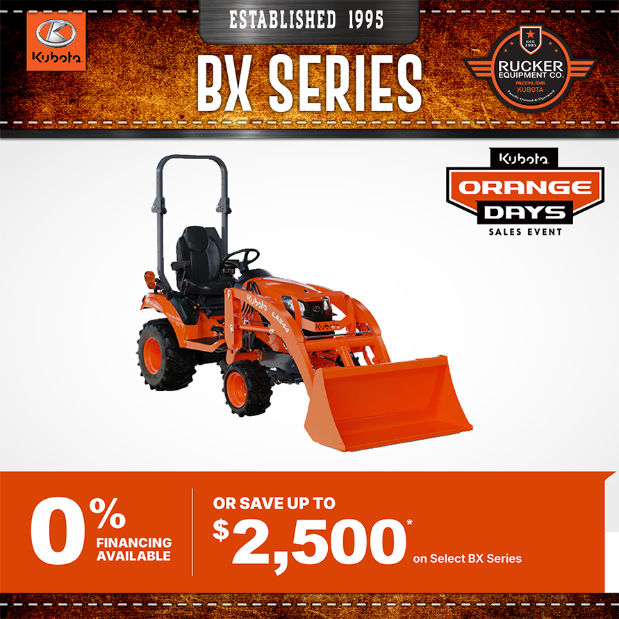 KUBOTA BX SERIES JUNE SPECIAL
